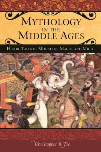 Mythologie au Moyen Âge : contes héroïques de monstres, de magie et de puissance - BON - Photo 1 sur 1
