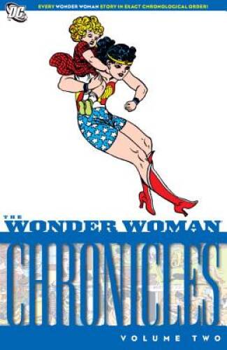 Wonder Woman Chronicles Vol. 2 - Livre de poche par Marston, William Moulton - BON - Photo 1 sur 1