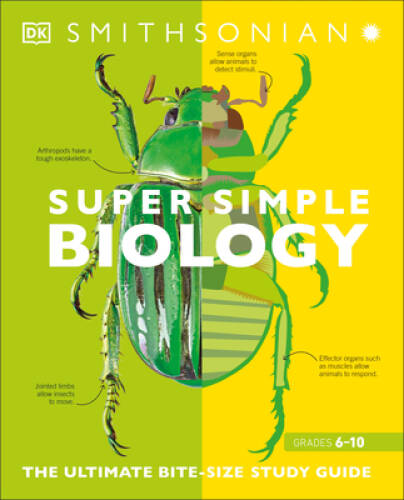 SuperSimple Biology: The Ultimate Bitesize Study Guide – Paperback By DK – GOOD