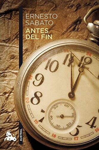 Antes del fin (Spanish Edition) - Paperback By Ernesto Sabato - GOOD - Picture 1 of 1