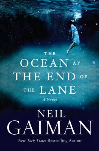 The Ocean at the End of the Lane: A Novel – Hardcover – VERY GOOD
