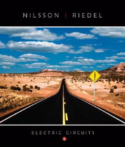 Electric Circuits (8th Edition) – Hardcover By Nilsson, James W. – GOOD