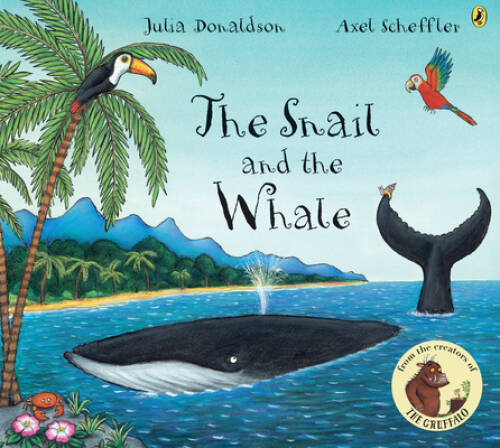 The Snail and the Whale – Paperback By Donaldson, Julia – GOOD
