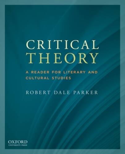 Critical Theory: A Reader for Literary and Cultural Studies – Paperback – GOOD