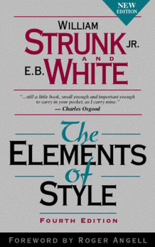 The Elements of Style (4th Edition) – Hardcover By William Strunk – VERY GOOD