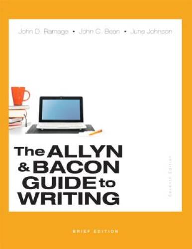 The Allyn & Bacon Guide to Writing, Brief Edition (7th Edition) – GOOD