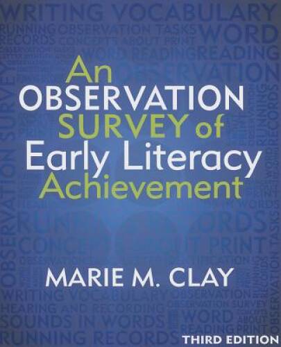 An Observation Survey of Early Literacy Achievement, Third Edition – GOOD