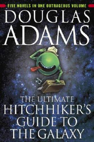 The Ultimate Hitchhiker’s Guide to the Galaxy – Paperback – GOOD