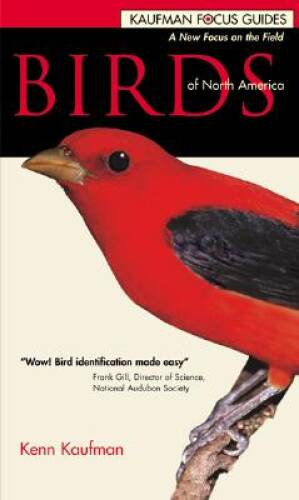 Birds of North America (Kaufman Focus Guides) – Paperback – GOOD