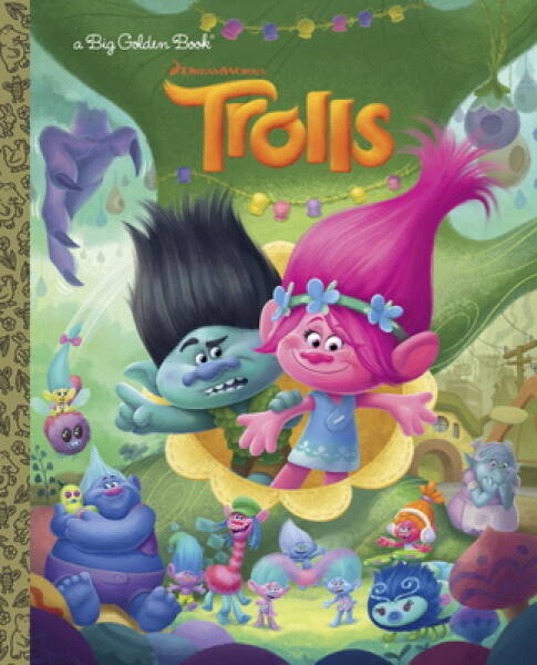 Trolls Big Golden Book (DreamWorks Trolls) — Hardcover — ACCEPTABLE