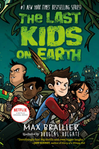 The Last Kids on Earth – Hardcover By Brallier, Max – GOOD