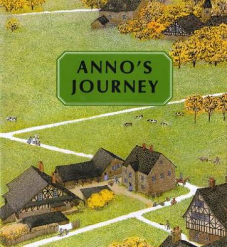 Anno’s Journey – Paperback By Anno, Mitsumasa – GOOD