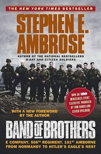 Band of Brothers: E Company, 506th Regiment, 101st Airborne from Normandy – GOOD