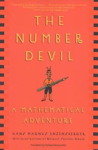 The Number Devil: A Mathematical Adventure – Paperback – GOOD