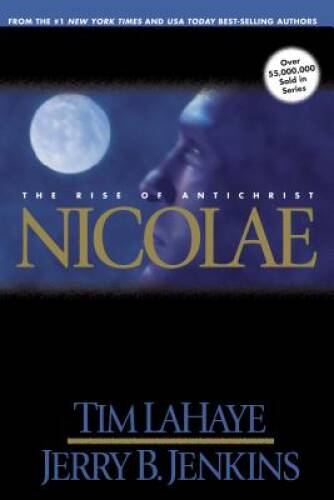 Nicolae: The Rise of Antichrist (Left Behind, Book 3) – Hardcover – VERY GOOD