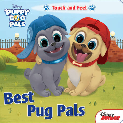 Puppy Dog Pals Best Pug Pals – Board book By Disney Book Group – VERY GOOD