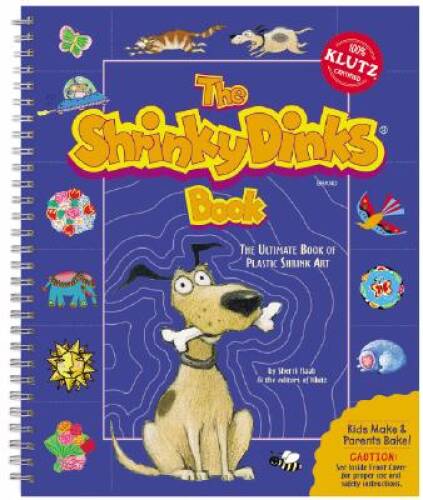 The Shrinky Dinks Book – Paperback By Editors Of Klutz – GOOD