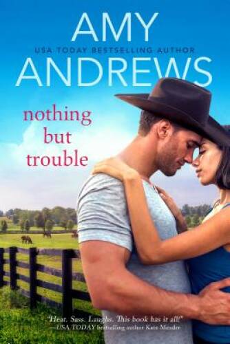 Nothing But Trouble (Credence, Colorado) – Mass Market Paperback – VERY GOOD