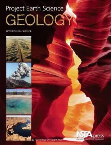 Project Earth Science: Geology, Revised 2nd Edition – PB298X1 – VERY GOOD